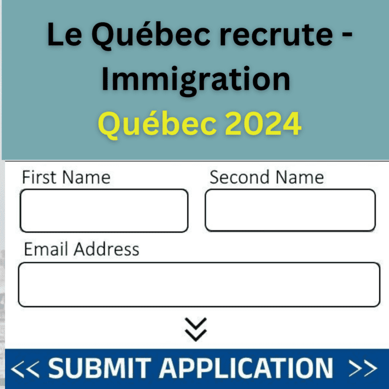 Le Québec recrute – Immigration Québec 2024